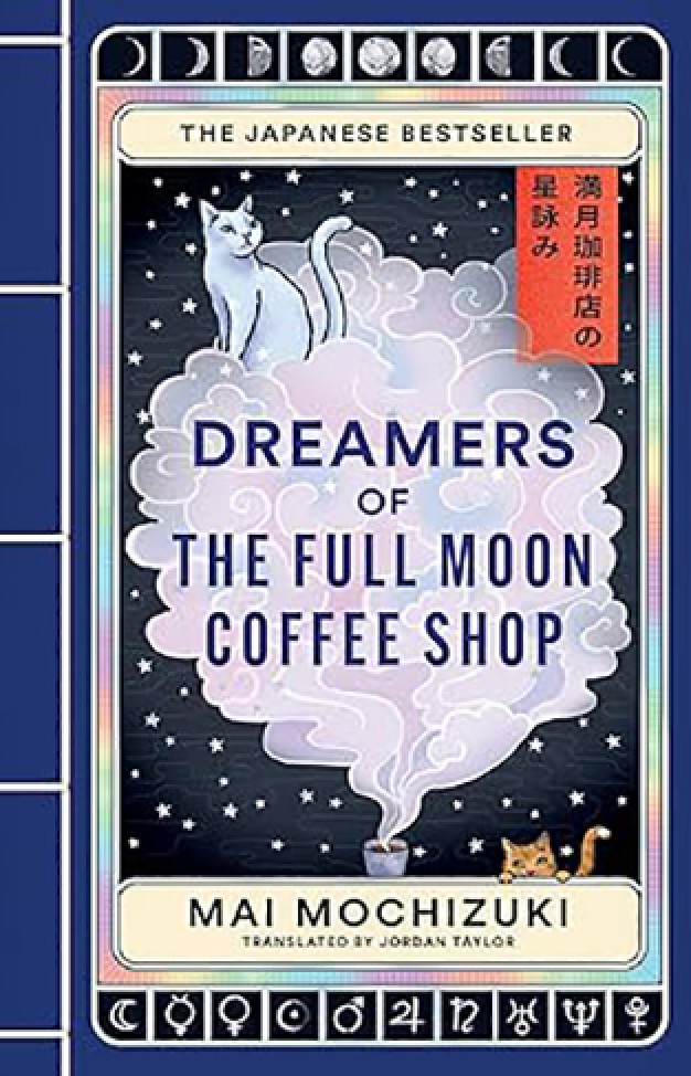Dreamers of the Full Moon Coffee Shop